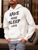 Hoodie à design frontal - Rave More - Sleep Less