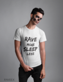 T-shirts à design frontal - Rave More – Sleep Less